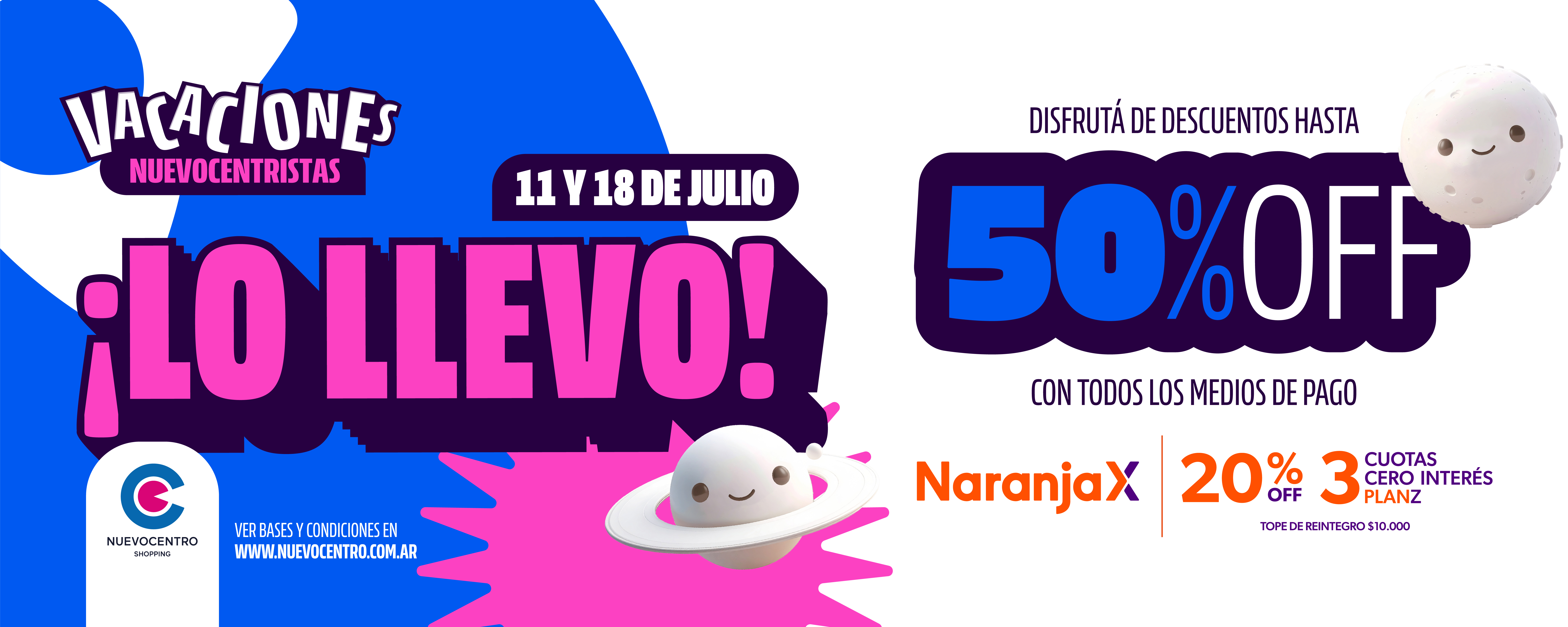 ¡Lo llevo! Vacaciones Nuevocentristas